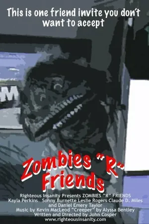 Постер к фильму Zombies R Friends (2011)