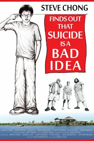 Постер к фильму Steve Chong Finds Out That Suicide Is a Bad Idea (2013)