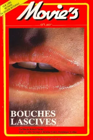Постер к фильму Bouches lascives et pornos (1979)