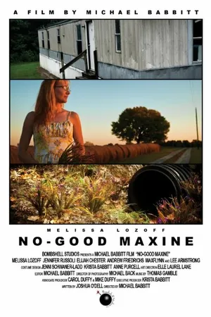 Постер к фильму No-Good Maxine (2011)