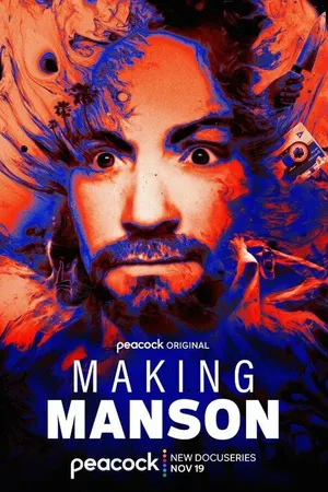 Постер к сериалу Making Manson (2024)