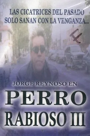 Постер к фильму Perro rabioso III: Tras el rostro (1992)