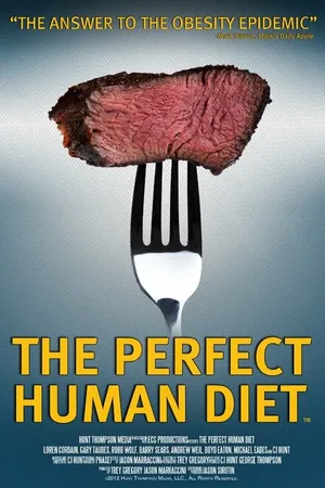 Постер к фильму In Search of the Perfect Human Diet (2012)