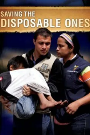 Постер к фильму Saving the Disposable Ones (2010)