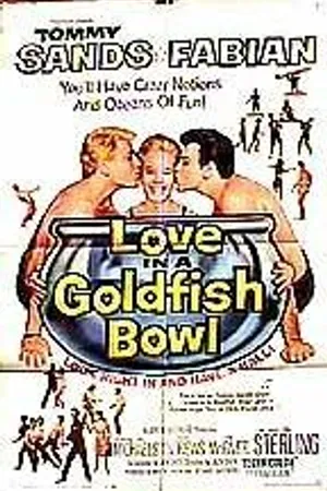 Постер к фильму Love in a Goldfish Bowl (1961)