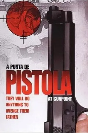 Постер к фильму A punta de pistola (1998)