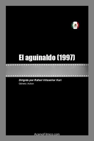 Постер к фильму El aguinaldo (1997)