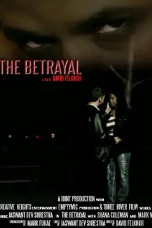 Постер к фильму The Betrayal (2010)