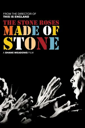 Постер к фильму The Stone Roses: Сделанные из камня (2013)
