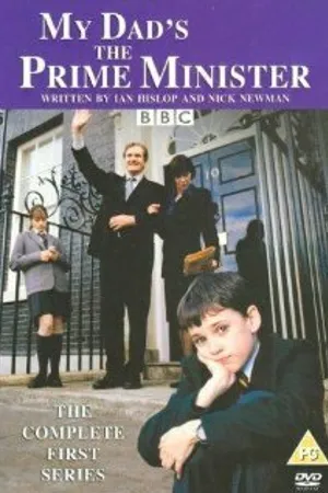 Постер к сериалу My Dad's the Prime Minister (2003)