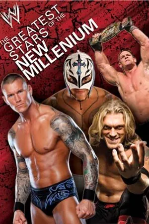 Постер к фильму WWE: Greatest Stars of the New Millenium (2011)