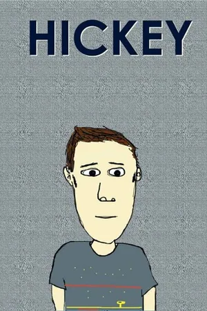 Постер к фильму Hickey (2016)