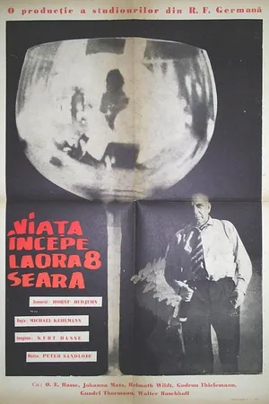 Постер к фильму Das Leben beginnt um acht (1962)