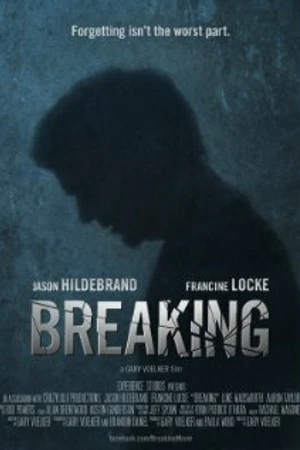 Постер к фильму Breaking (2011)