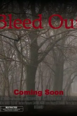 Постер к фильму Bleed Out (2011)
