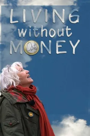 Постер к фильму Жизнь без денег (2010)