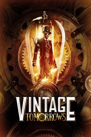 Постер к фильму Vintage Tomorrows (2015)
