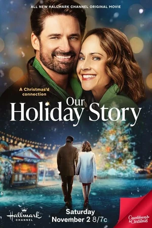Постер к фильму Our Holiday Story (2024)