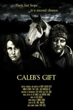 Постер к фильму Caleb's Gift (2011)