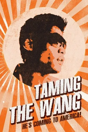 Постер к фильму Taming the Wang (2011)