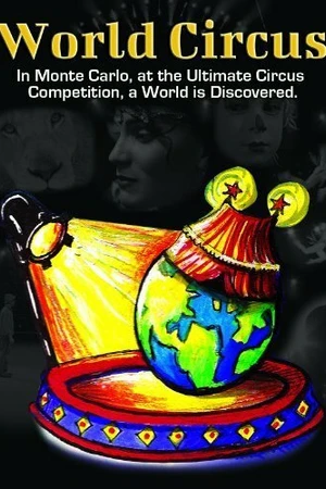Постер к фильму World Circus (2013)