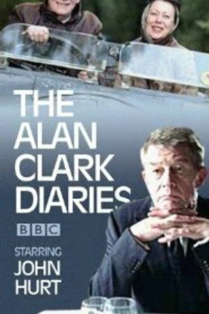 Постер к сериалу Дневники Алана Кларка (2004)