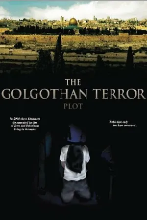 Постер к фильму The Golgothan Terror Plot (2009)