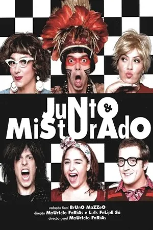 Постер к сериалу Junto & Misturado (2010 - 2013)