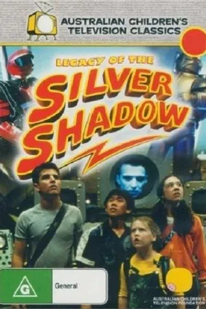 Постер к сериалу Наследие Серебряной Тени (2002 - 2003)