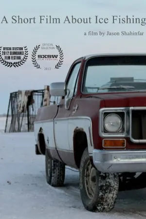 Постер к фильму A Short Film About Ice Fishing (2011)
