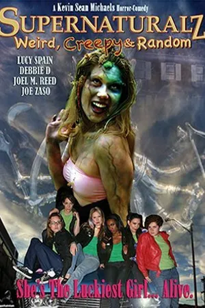 Постер к фильму Supernaturalz: Weird, Creepy & Random (2012)