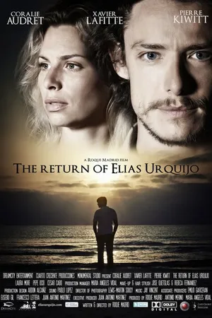 Постер к фильму The Return of Elias Urquijo (2013)