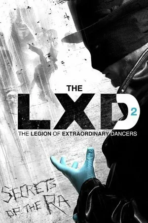Постер к фильму The LXD: The Secrets of the Ra (2011)