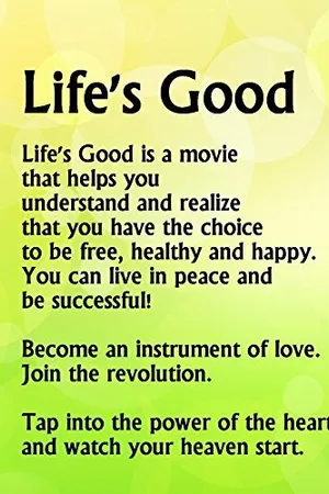 Постер к фильму Life's Good (2012)