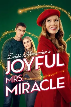 Постер к фильму Debbie Macomber's Joyful Mrs. Miracle (2024)