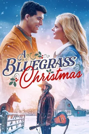 Постер к фильму A Bluegrass Christmas (2024)