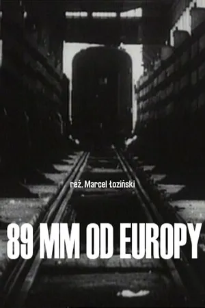 Постер к фильму 89 мм от Европы (1993)