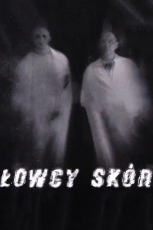 Постер к фильму Lowcy skór (2003)