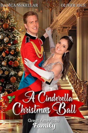 Постер к фильму A Cinderella Christmas Ball (2024)