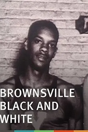 Постер к фильму Brownsville Black and White (2000)