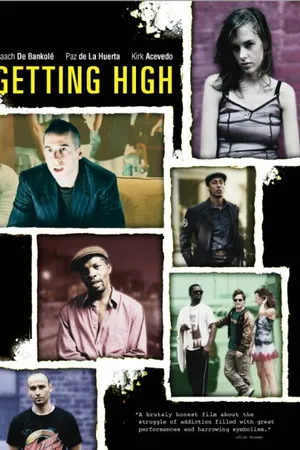Постер к фильму Getting High! (2010)