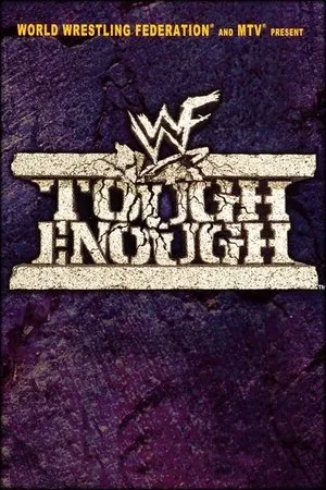 Постер к сериалу Tough Enough (2001 - 2015)