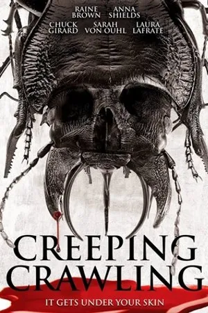Постер к фильму Creeping Crawling (2012)