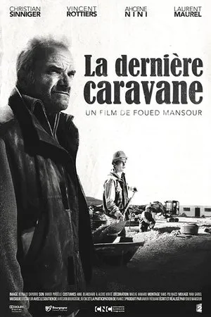 Постер к фильму La dernière caravane (2012)