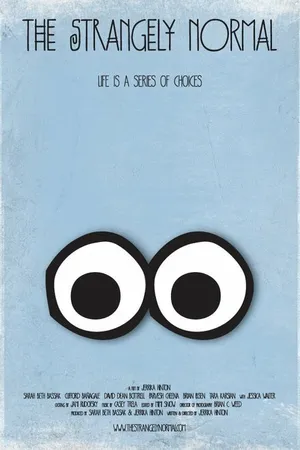 Постер к фильму The Strangely Normal (2012)