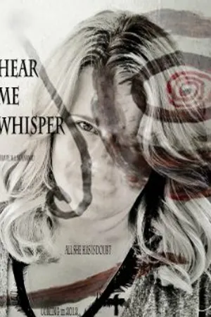 Постер к фильму Hear Me Whisper (2011)