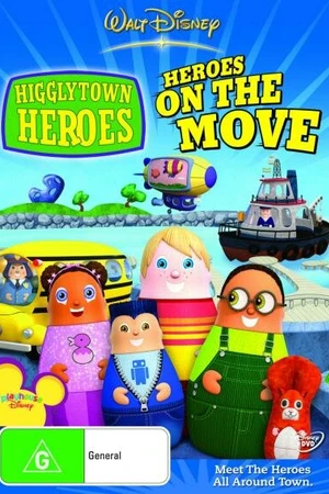 Постер к мультсериалу Герои Хигглитауна (2004 - 2008)