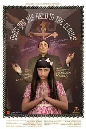 Постер к фильму God's Got His Head in the Clouds (2012)