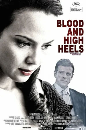 Постер к фильму Blood and High Heels (2012)