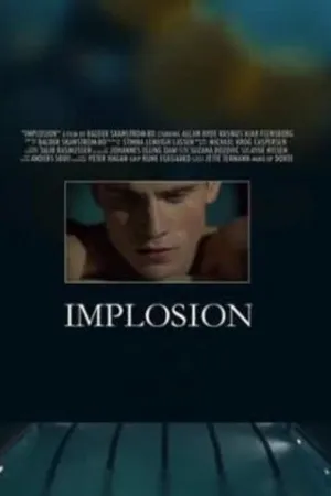 Постер к фильму Implosion (2009)
